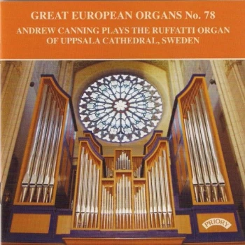 Andrew Canning - Great European Organs No. 78 CD