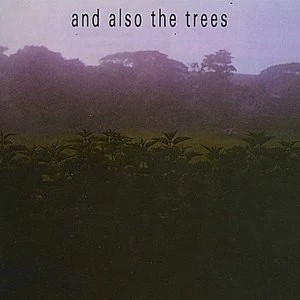 And Also The Trees - And Also The Trees Vinyl