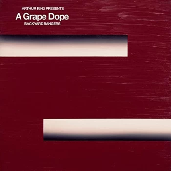 A Grape Dope - Arthur King Presents A Grape Dope: Backyard Bangers Vinyl