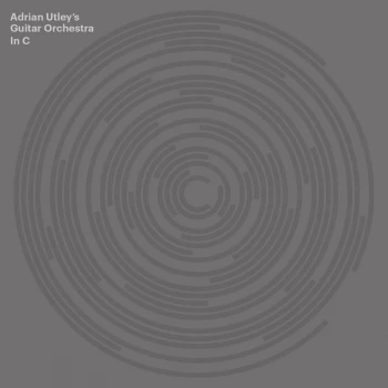 Adrian Utley's Guitar Orchestra - In C Vinyl