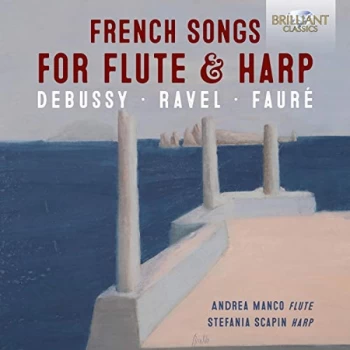 Andrea Manco - French Songs For Flute & Harp CD