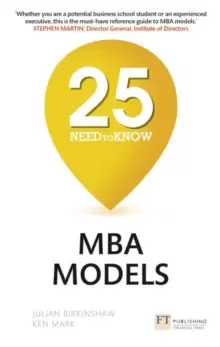 25 Need-to-Know MBA Models : 25 Need-to-Know MBA Models