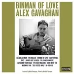 Alex Gavaghan - Binman of Love (Music CD)