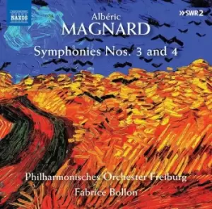 Alberic Magnard Symphonies Nos 3 and 4 by Alberic Magnard CD Album