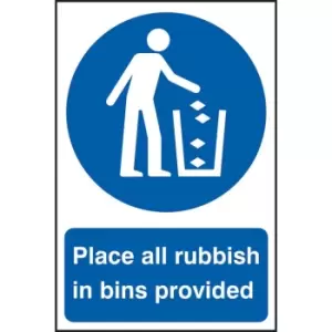 Place All Rubbish in Bins Provided - PVC (200 X 300MM)