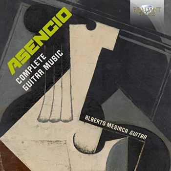 Alberto Mesirca - Asencio: Complete Guitar Music CD