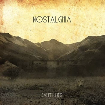 Balefullies - Nostalghia Vinyl