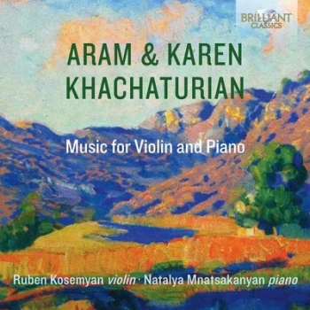 Aram & Karen Khachaturian Music for Violin and Piano by Aram Khachaturian CD Album