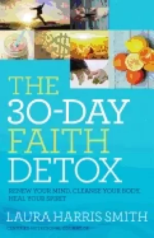 30 day faith detox