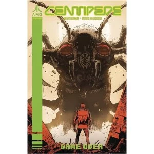 Centipede: Volume 1: Game Over