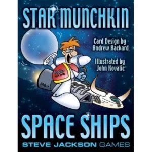 Star Munchkin Space Ships