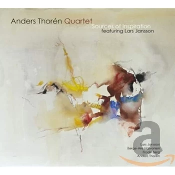 Anders Thoren Quartet & Lars Jansson - Sources of Inspiration CD