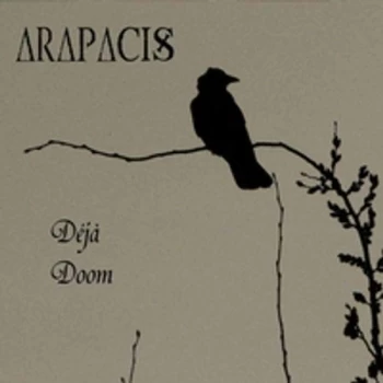 Arapacis - Deja Doom CD