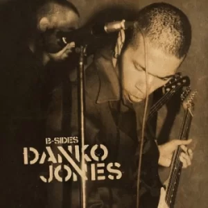 B-sides by Danko Jones CD Album