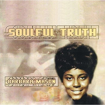 Barbara Mason - Soulful Truth CD