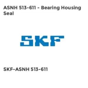 ASNH 513-611 - Bearing Housing Seal