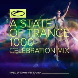 A State of Trance 1000 Celebration Mix by Various Artists CD Album