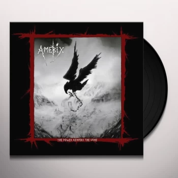 Amebix - The Power Remains The Same Vinyl