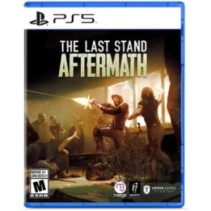 The Last Stand Aftermath PS5 Game