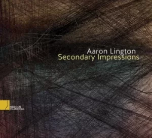 Aaron Lington Secondary Impressions by Robert Nelson CD Album