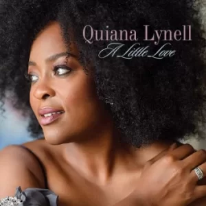 A Little Love by Quiana Lynell CD Album