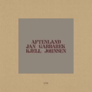 Aftenland by Jan Garbarek/Kjell Johnson CD Album