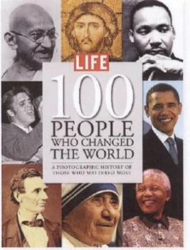 100 People Who Changed the World by Robert Sullivan Hardback