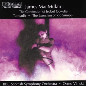 BBC Scottish Symphony Orchestra - Confession of Isobel Gowdie, The (Vanska, Bbc Scottish So) CD