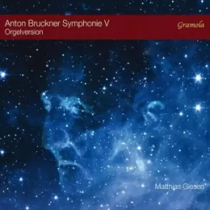 Anton Bruckner Symphonie V Orgelversion Transcription for Organ by Anton Bruckner CD Album