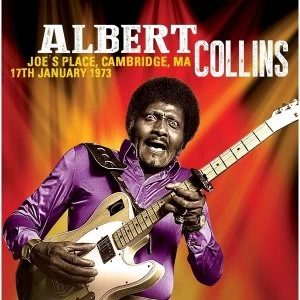 Albert Collins - Joes Place Cambridge MA 17th January 1973 Vinyl