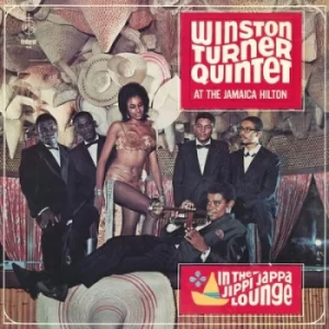 At the Jamaica Hilton In the Jippi Jappa Lounge by Winston Turner Quintet CD Album