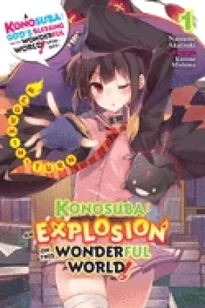 konosuba an explosion on this wonderful world vol 1 light novel megumins t