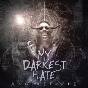 Anger Temple by My Darkest Hate CD Album