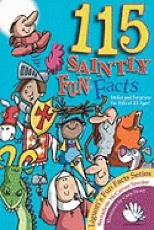 115 saintly fun facts