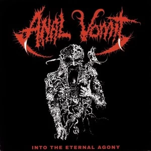 Anal Vomit - Into The Eternal Agon Vinyl