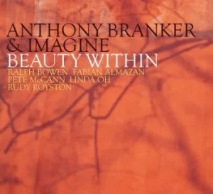 Beauty Within by Anthony Branker CD Album