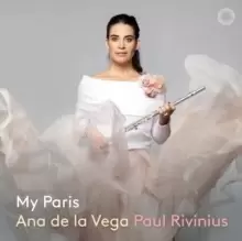 Ana De La Vega/Paul Rivinius: My Paris