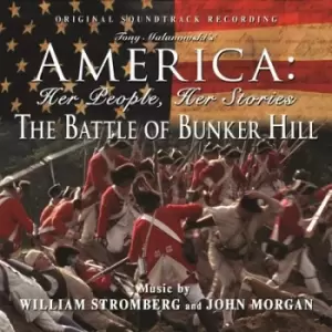 America Her People Her Stories - The Battle of Bunker Hill CD Album