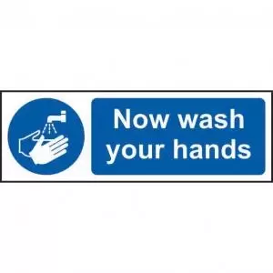 Now Wash Your Hands Sign 600 x 200mm. Manufactured from strong rigid