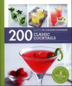 200 Classic Cocktails by Tom Soden Book