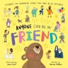 Anyone Can Be My Friend