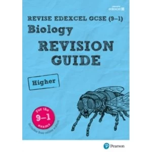 Revise Edexcel GCSE (9-1) Biology Higher Revision Guide: (with free online edition) by Susan Kearsey, Pauline Lowrie (Mixed...