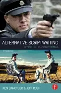 alternative scriptwriting fifth edition rewriting the hollywood formula