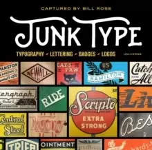 Junk Type : Typography - Lettering - Badges - Logos