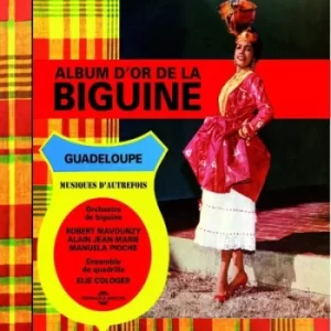 Album Dor De La Biguine Guadeloupe by Various Artists CD Album