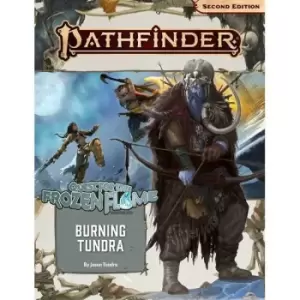 Pathfinder Adventure Path: Burning Tundra (Quest for the Frozen Flame 3 of 3)