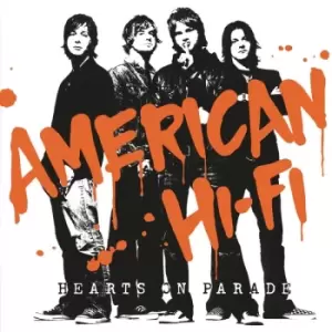 American Hi-Fi - Hearts On Parade Vinyl