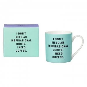 Yes Studio Yes Studio Mug 99 - I Don't Need