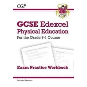 New GCSE Physical Education Edexcel Exam Practice Workbook - For the Grade 9-1 Course (Incl Answers)