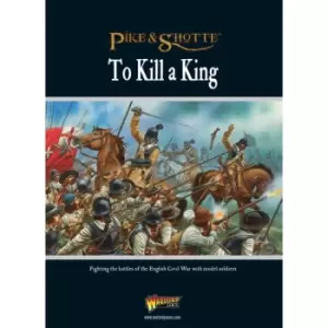 To Kill A King - English Civil War Supplement